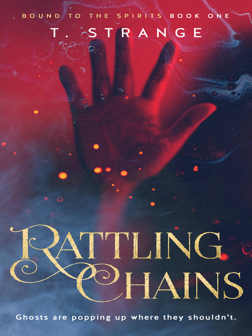 Title details for Rattling Chains by T. Strange - Available